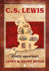 C.S. Lewis Mistrz opowieści - Janet & Geoff Benge - ebook