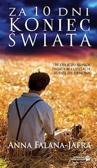 Za 10 dni koniec świata - Anna Falana-Jafra - ebook + audiobook + książka