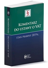 Komentarz do ustawy o VAT Stan prawny 2019 r. - Błaszczyk Agata - książka