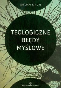 Teologiczne błędy myślowe -  - książka