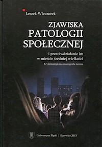 Zjawiska patologii społecznej - Wieczorek Leszek - książka