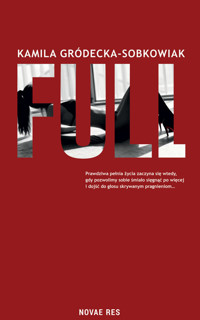 Full - Kamila Gródecka-Sobkowiak - ebook + książka