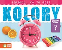 Zgadnij co to jest Kolory - - książka