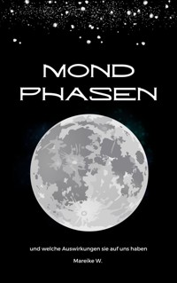 Mondphasen - Mareike W. - ebook
