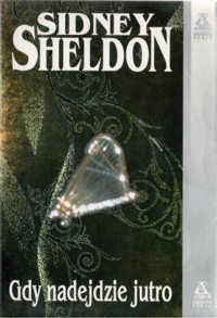 Gdy nadejdzie jutro - Sidney Sheldon - ebook