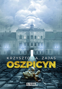 Oszpicyn - Krzysztof A. Zajas - ebook + audiobook + książka