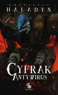 Cyfrak Tom 2 Antywirus - Krzysztof Haladyn - książka