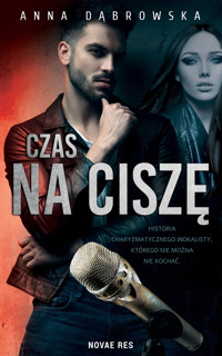 Czas na ciszę - Anna Dąbrowska - ebook + książka