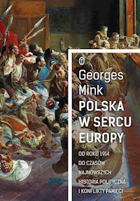 Polska w sercu Europy - Mink Georges - książka