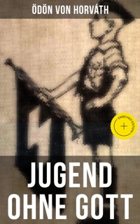 Jugend ohne Gott - Ödön von Horvath - ebook