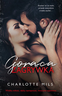 Gorąca zagrywka - Charlotte Mils,  - książka