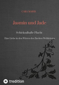 Jasmin und Jade - Cara Maier - ebook