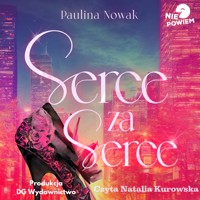 Serce za serce - Nowak Paulina - ebook + audiobook + książka