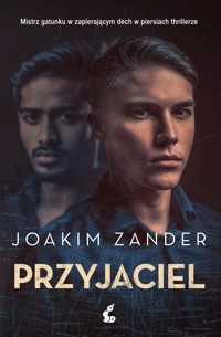 Przyjaciel - Joakim Zander - ebook + książka