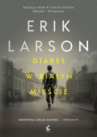 Diabeł w Białym Mieście - Erik Larson - ebook + książka
