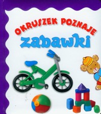 Okruszek poznaje zabawki - Wiśniewska Anna - książka