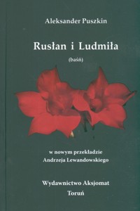 Rusłan i Ludmiła - Aleksander Puszkin - książka