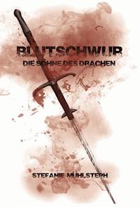 Blutschwur - Stefanie Mühlsteph - ebook