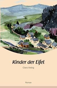 Kinder der Eifel - Clara Viebig - ebook