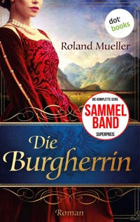 Die Burgherrin - Roland Mueller - ebook