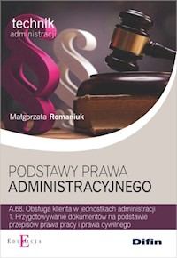 Podstawy prawa administracyjnego - Romaniuk Małgorzata - książka