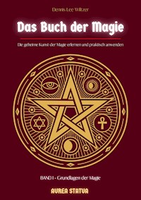 Das Buch der Magie - Dennis Lee Wiltzer - ebook