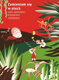 Zamieniam się w słuch - Wiśniewska-Kin Monika, Ignerska Marta - książka