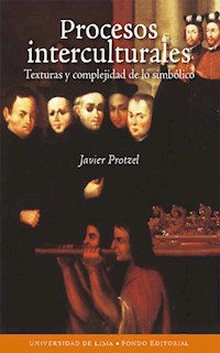 Procesos interculturales - Javier Protzel - ebook
