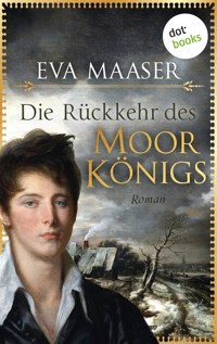 Die Rückkehr des Moorkönigs - Eva Maaser - ebook