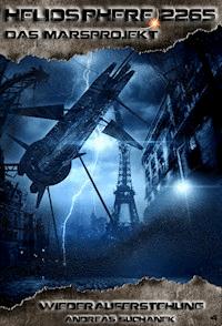 Heliosphere 2265 - Das Marsprojekt 4: Wiederauferstehung (Science Fiction) - Suchanek Andreas - ebook