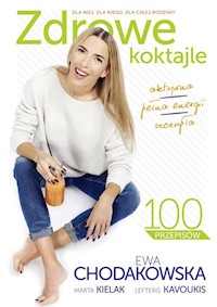 Zdrowe koktajle - Ewa Chodakowska - ebook + książka