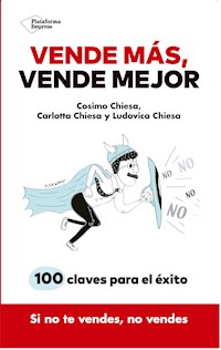 Vende más, vende mejor - Cosimo Chiesa - ebook