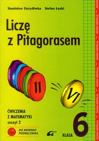 Liczę z Pitagorasem 6 Ćwiczenia Zeszyt 2 - Durydiwka Stanisław, Łęski Stefan - książka