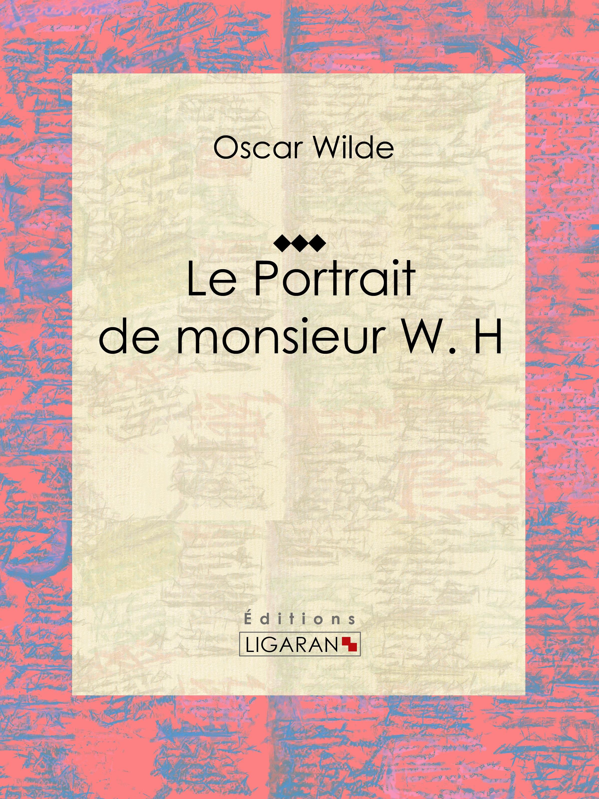 Le Portrait de monsieur W. H