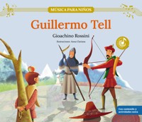 Guillermo Tell - Gioachino Rossini - ebook