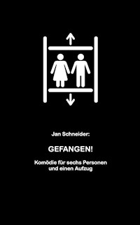 Gefangen! - Jan Schneider - ebook