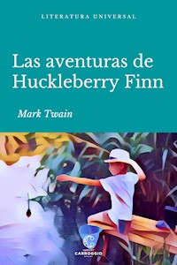Las aventuras de Huckleberry Finn - Mark Twain - ebook