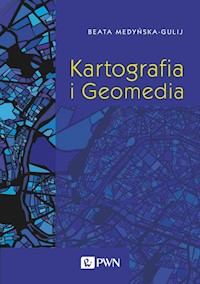Kartografia i Geomedia - Medyńska-Gulij Beata - książka
