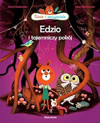 Edzio i tajemniczy pokój - Desbordes Astrid, Boutavant Marc - książka