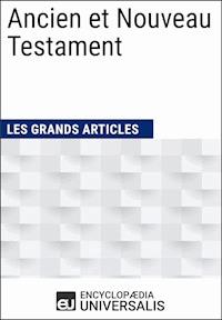 Ancien et Nouveau Testament - Encyclopaedia Universalis - ebook