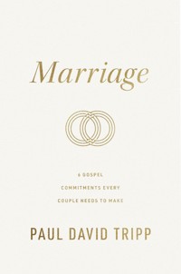 Marriage (Repackage) - Paul David Tripp - ebook