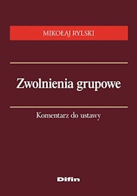 Zwolnienia grupowe - Mikołaj Rylski - książka