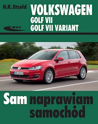 Volkswagen Golf VII Golf VII Variant od XI 2012 - H.R. Etzold - książka