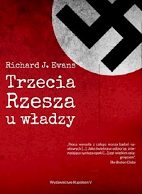 Trzecia Rzesza u władzy - Evans Richard J. - książka