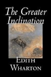 The Greater Inclination - Edith Wharton - darmowy ebook