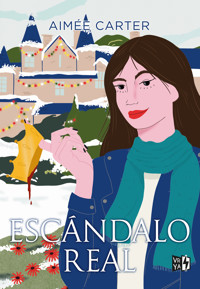 Escandalo real - Aimée Carter - ebook