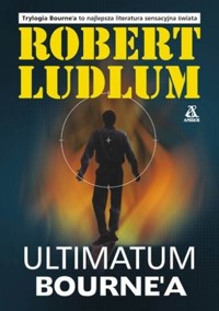 Ultimatum Bourne'a - Robert Ludlum - ebook