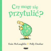 Czy mogę się przytulić? - McLaughlin Eoin - książka
