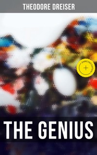 THE GENIUS - Theodore Dreiser - ebook