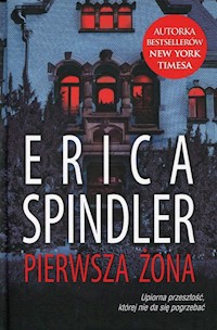 Pierwsza Żona - Erica Spindler - książka